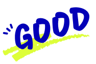 GOOD